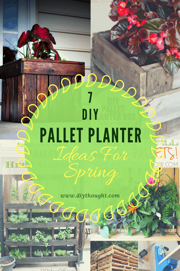 7 DIY Pallet Planter Ideas for Spring - diy Thought