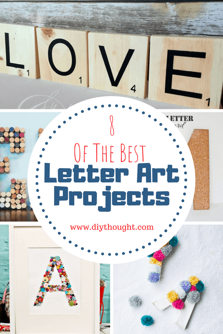 8 Of The Best Letter Art Projects diy Thought