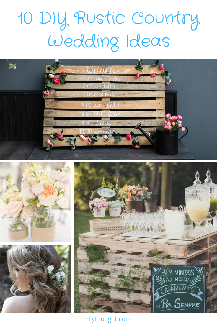 10 DIY Rustic Country Wedding Ideas Diy Thought