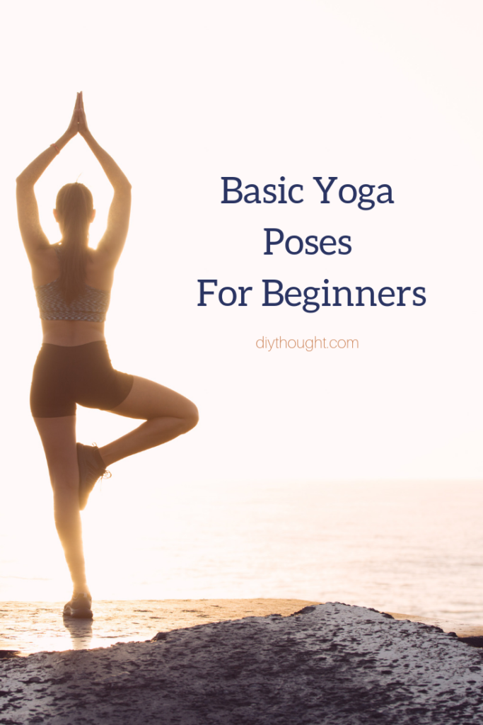 Basic Yoga Poses For Beginners
