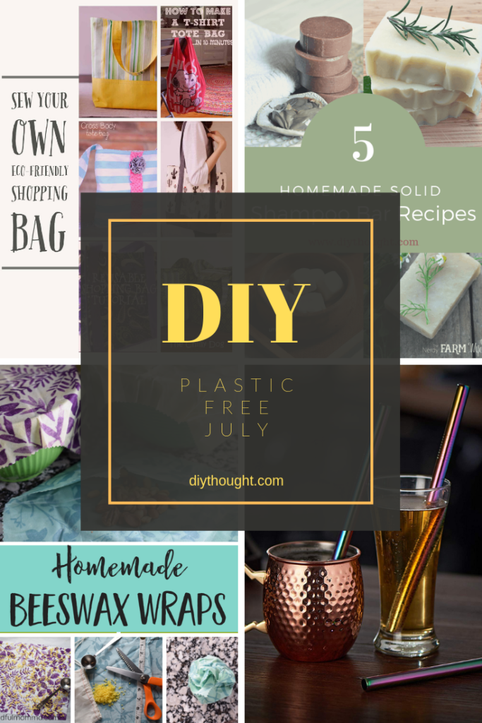 DIY Plastic Free July