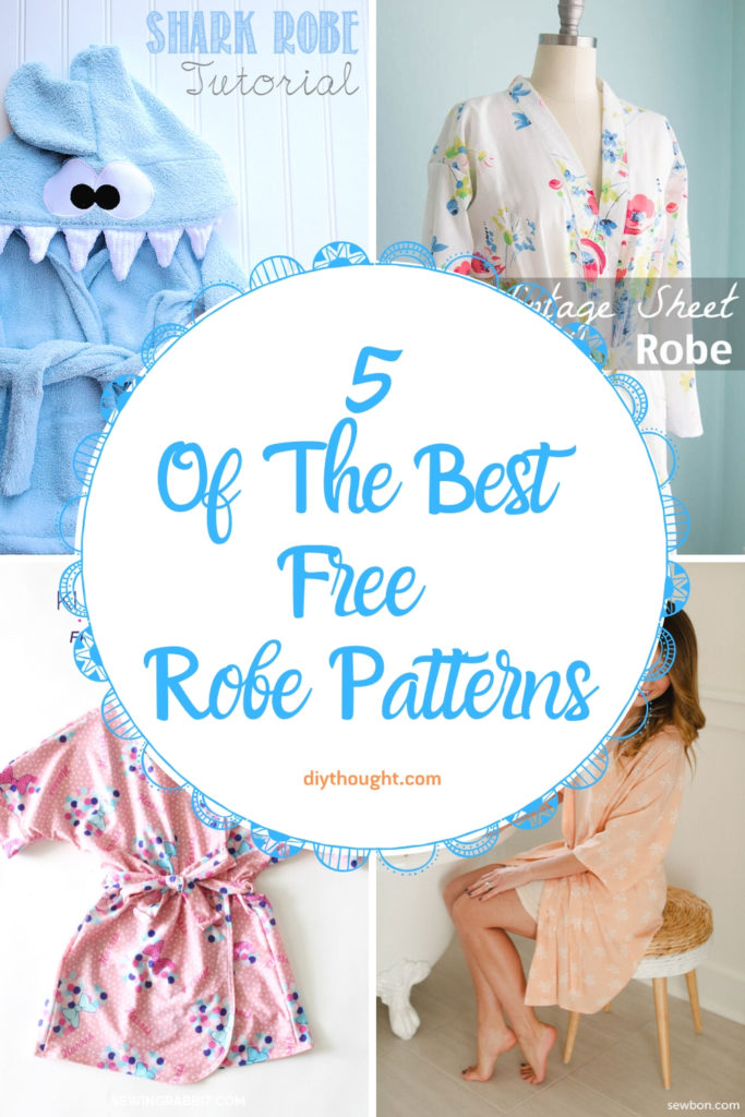 5 Of The Best Free Robe Patterns diy Thought