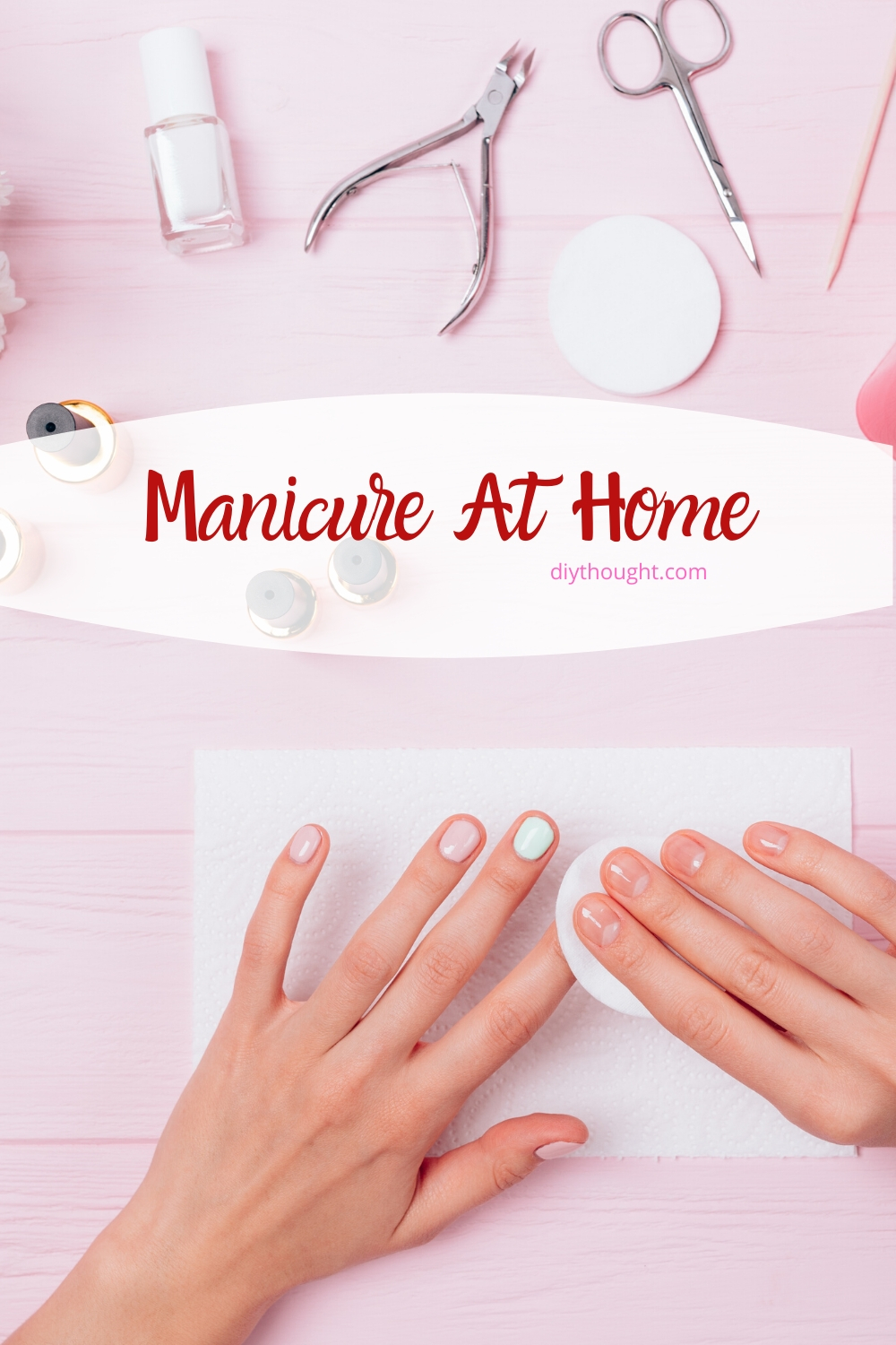 manicure at home