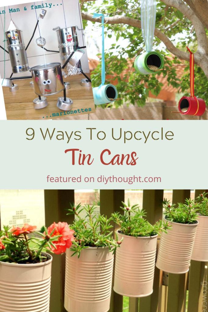 9 ways to upcycle tin cans