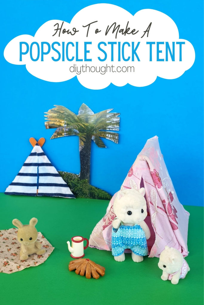 how to make a popsicle stick tent