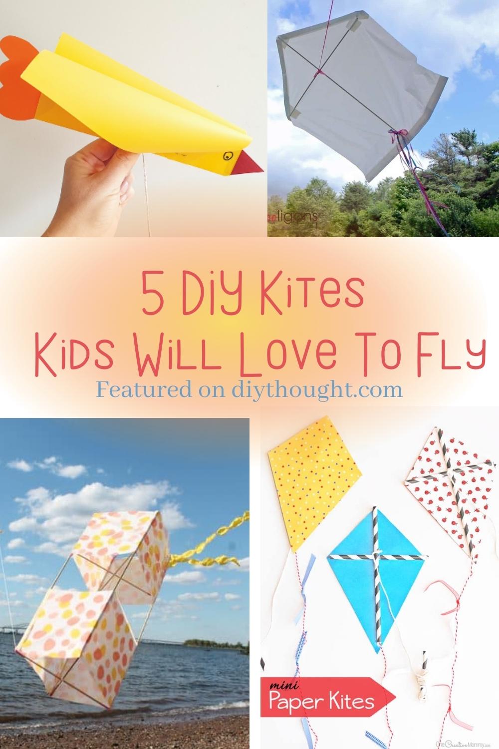 5 DIY Kites Kids Will Love To Fly diy Thought