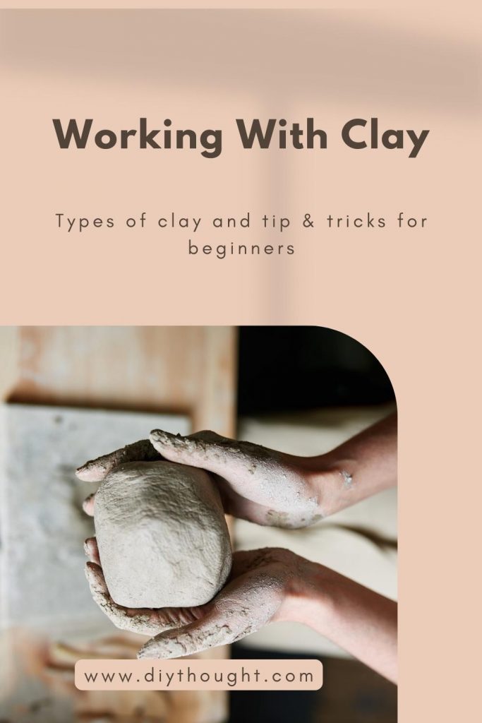 Working With Clay