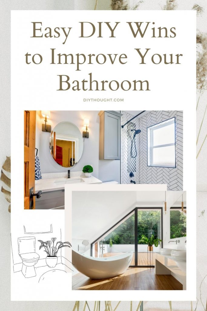 Easy DIY Wins to Improve Your Bathroom